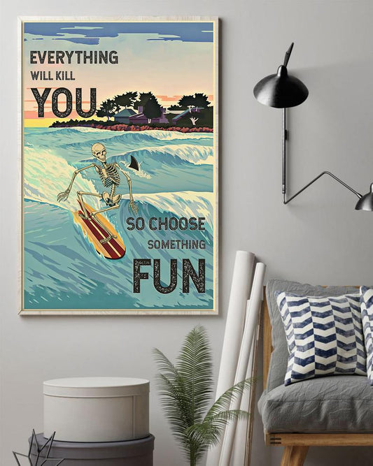 Canvas Prints Choose Something Fun Surfing Skeleton Birthday Gift Vintage Home Wall Decor Canvas - Mostsuit