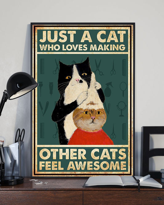 Canvas Prints Gift for Cat Lovers Just a Cat Who Loves Making Other Cats Feel Birthday Gift Vintage Home Wall Decor Canvas - Mostsuit