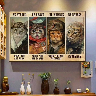 Canvas Prints Gift for Cat Lovers Pilot Cat Be Strong Be Brave Be Humble Be Badass Wall Art Vintage Home Wall Decor Canvas - Mostsuit