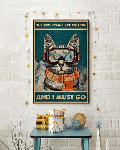 Canvas Prints Gift for Cat Lovers The Meowtains Are Calling And I Must Go Birthday Gift Vintage Home Wall Decor Canvas - Mostsuit