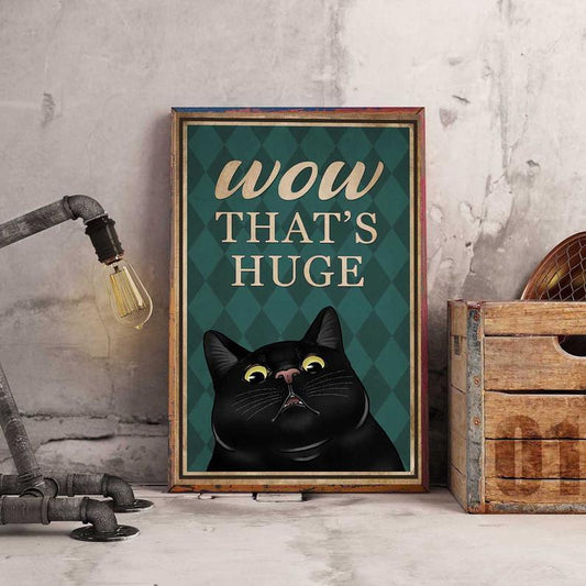 Canvas Prints Gift for Cat Lovers Wow That's Huge Birthday Gift Vintage Home Wall Decor Canvas - Mostsuit