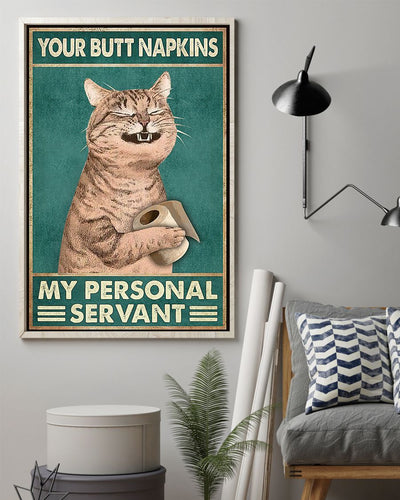 Personalized Photo Canvas Prints Gift for Cat Lovers Your Butt Napkin My Personal Servant Birthday Gift Vintage Home Wall Decor Canvas - Mostsuit