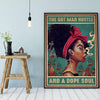 Canvas Prints She Got Mad Hustle And A Dope Soul Gift Vintage Home Wall Decor Canvas - Mostsuit