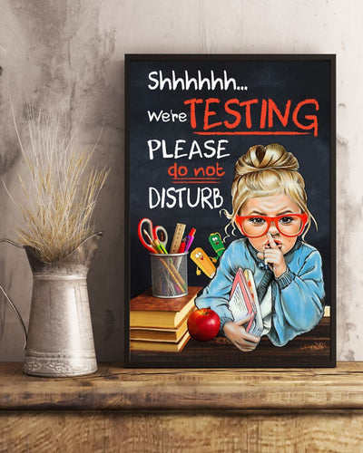 Canvas Prints We're Testing Do Not Disturb Teacher Wall Art Gifts Vintage Home Wall Decor Canvas - Mostsuit