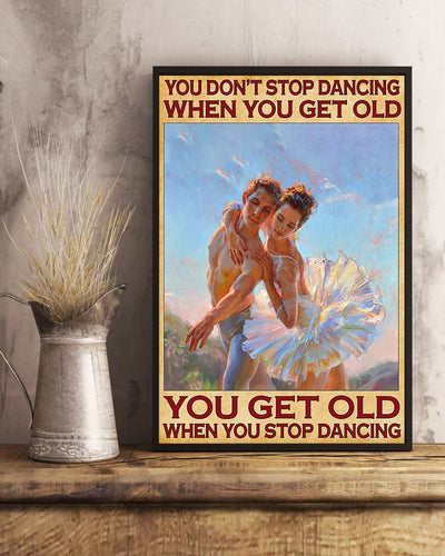 Canvas Prints You Don't Stop Dancing when You Get Old Birthday Gift Vintage Home Wall Decor Canvas - Mostsuit