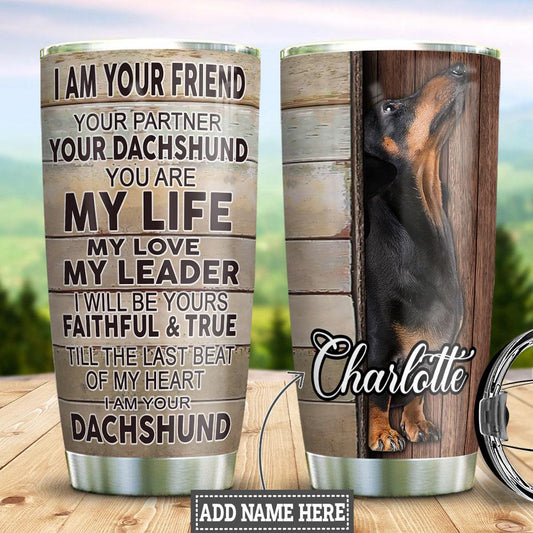 Dachshund Your Friend Personalized Stainless Steel Tumbler - MostSuit