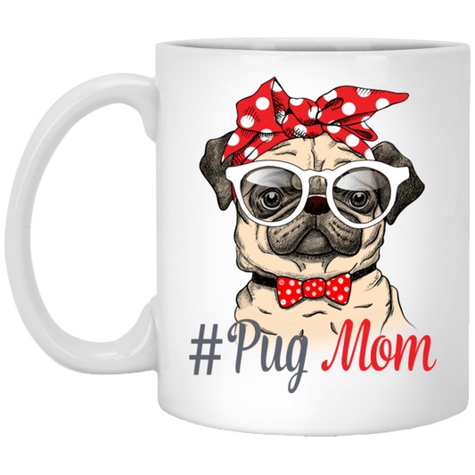 Pug Mug Cool Pug Mom Coffee Cup Pug Gifts For Puggy Lovers
