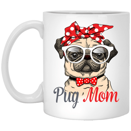 Pug Mom Mug Cool Pug Gifts For Puggy Puppies Lover