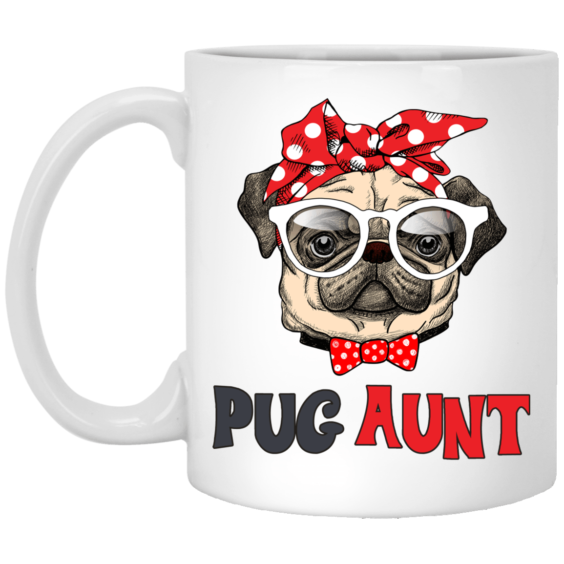 Pug Aunt Mug Cool Pug Gifts For Puggy Puppies Lover