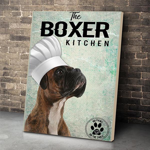 Boxer The Kitchen Canvas Prints Matte Canvas - Home Room Wall Decor Matte Canvas - Mostsuit