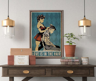 Canvas Prints Hairdresser Love Is In The Hair Gifts Vintage Home Wall Decor Canvas - Mostsuit