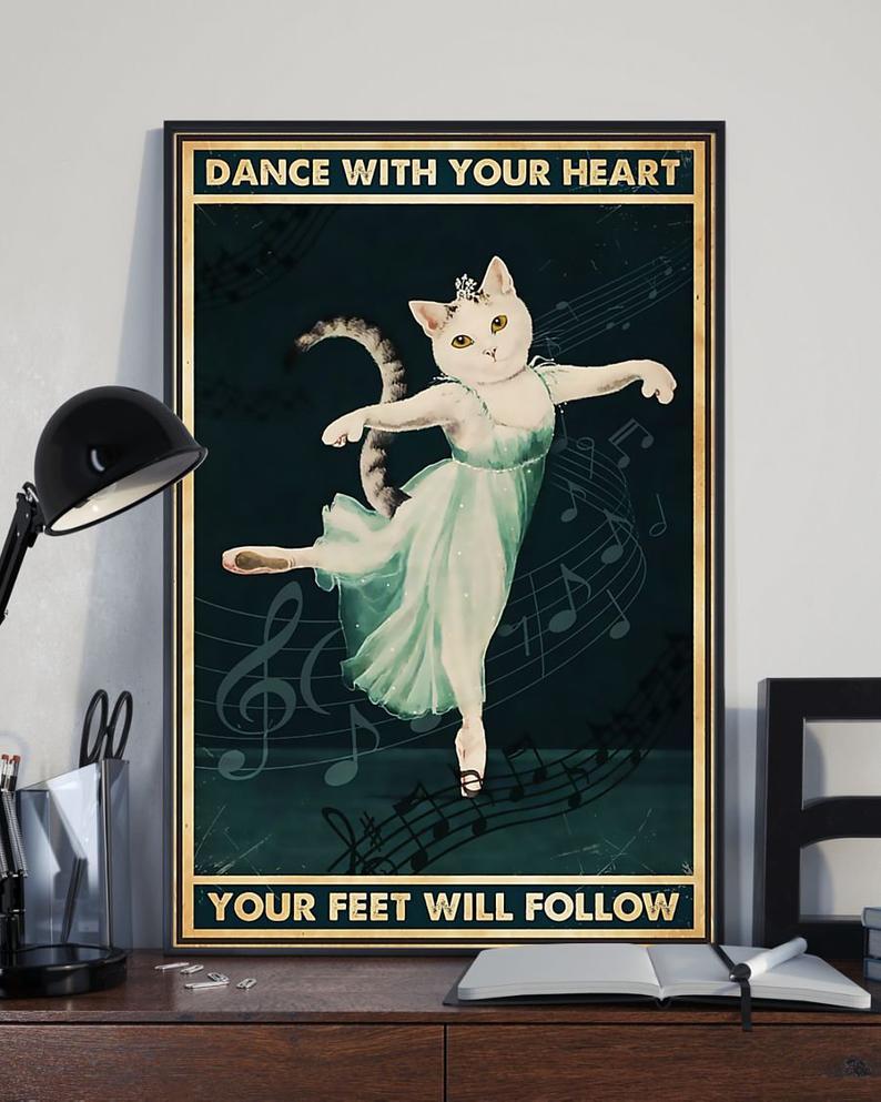 Canvas Prints Gift for Cat Lover Dance With Your Heart Your Feet Will Follow Dancing Cat Gift Vintage Home Wall Decor Canvas - Mostsuit