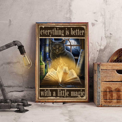 Prints Canvas Gift for Cat Lover Everything Is Better With A Little Magic Birthday Gifts Vintage Home Wall Decor Canvas - Mostsuit