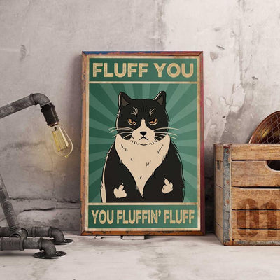 Prints Canvas Gift for Cat Lover Fluff You Birthday Gifts Vintage Home Wall Decor Canvas - Mostsuit