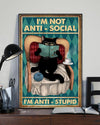 Matte Canvas Gift for Cat Lover I'm Not Anti-Social I'm Anti Stupid Birthday Gifts Vintage Home Wall Decor Canvas - Mostsuit