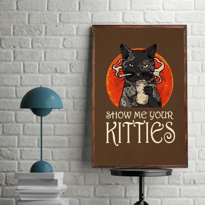 Prints Canvas Gift for Cat Lover Show Me Your Kitties Gifts Vintage Home Wall Decor Canvas - Mostsuit