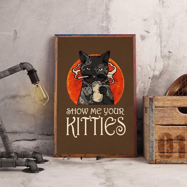 Prints Canvas Gift for Cat Lover Show Me Your Kitties Gifts Vintage Home Wall Decor Canvas - Mostsuit
