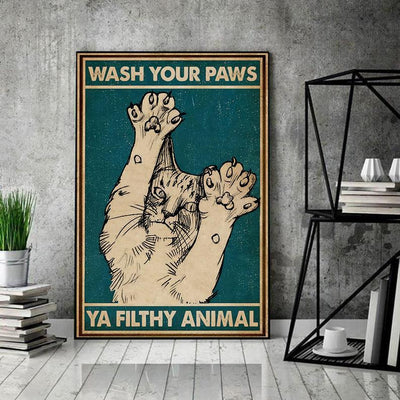 Matte Canvas Gift for Cat Lover Wash Your Paws Ya Filthy Animal Birthday Gifts Vintage Home Wall Decor Canvas - Mostsuit