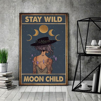 Matte Canvas Stay Wild Moon Child Birthday Gifts Vintage Home Wall Decor Canvas - Mostsuit