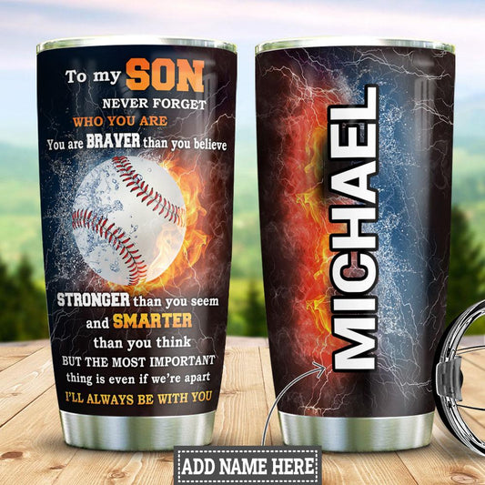 Personalized Baseball To My Son Stainless Steel Tumbler Cups Drinkware 20oz - MostSuit
