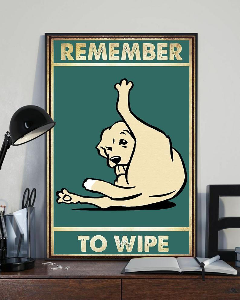 Prints Canvas Gift for Loves Dog Remember To Wipe Gifts Vintage Home Wall Decor Canvas - Mostsuit