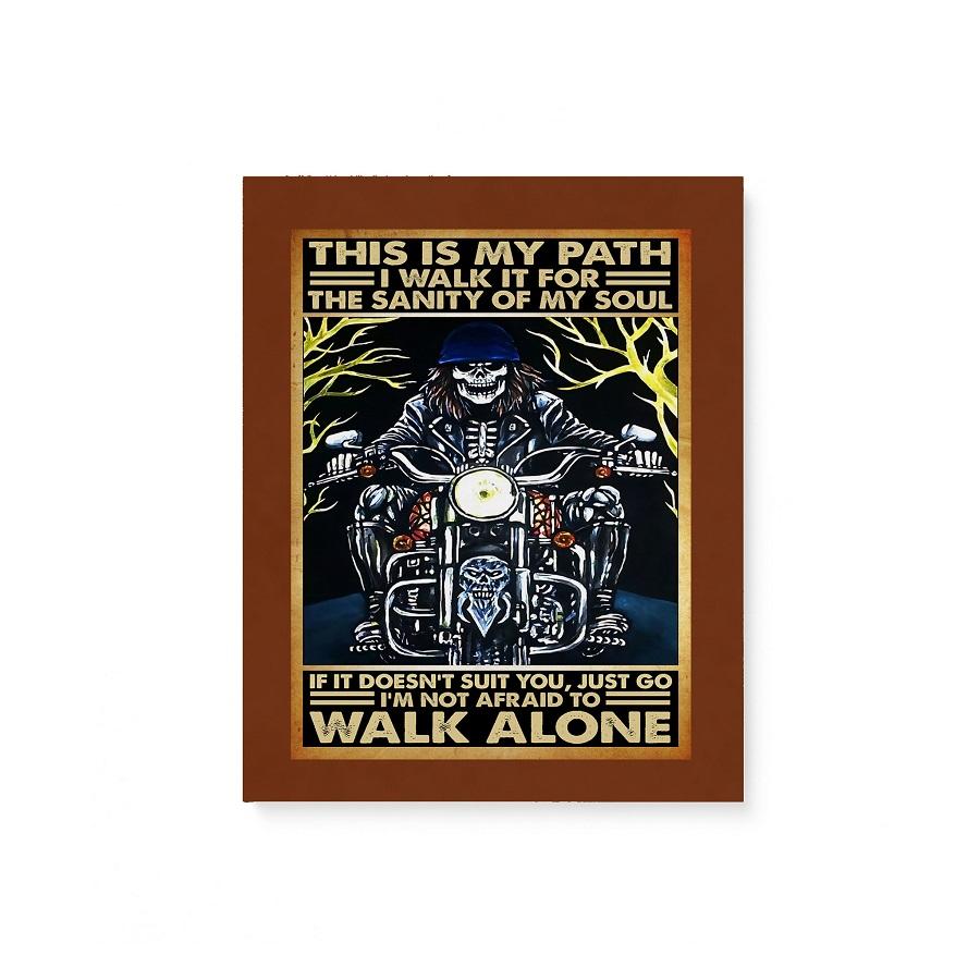 Skeleton Rides Motorcycle Biker Poster This Is My Path Vintage Motorbike Room Home Decor Wall Art Gifts Idea - Mostsuit