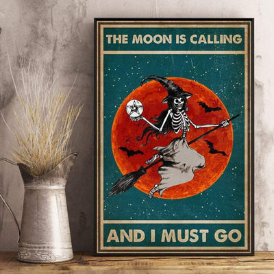 Canvas Prints Skeleton Witch The Moon Is Calling And I Must Go Gifts Vintage Home Wall Decor Canvas - Mostsuit