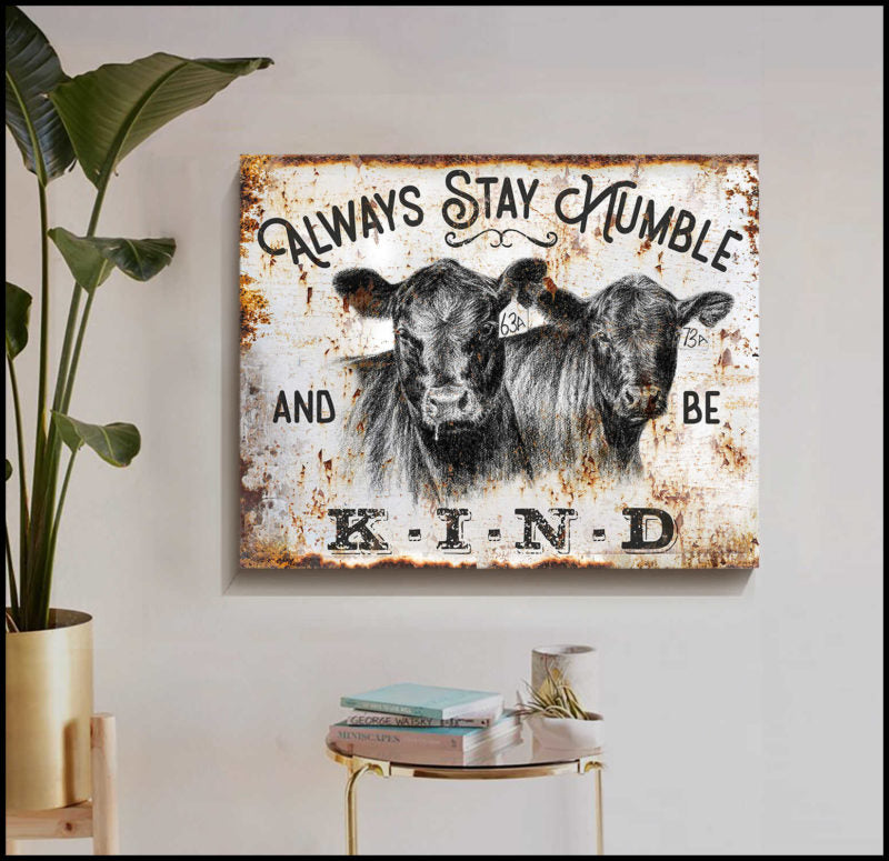 Mostsuit Stay Humble and Be Kind Angus Cows Canvas Poster Wall Art Farmhouse Decor