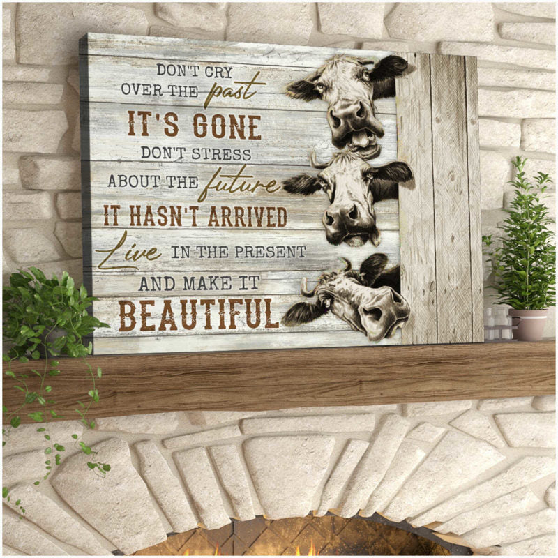 Mostsuit Don't cry over the past Farm Cow Canvas Poster Wall Art Decor