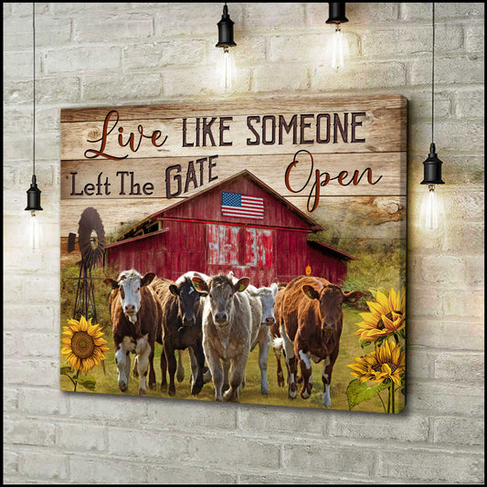 Mostsuit Live Like Someone Left The Gate Open Running Cattle Canvas Wall Art Farm Farmhouse Decor