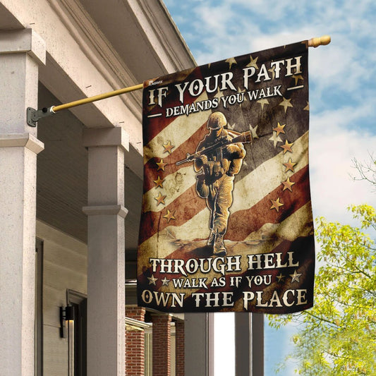 Veteran - Walk As If You Own The Place Flag