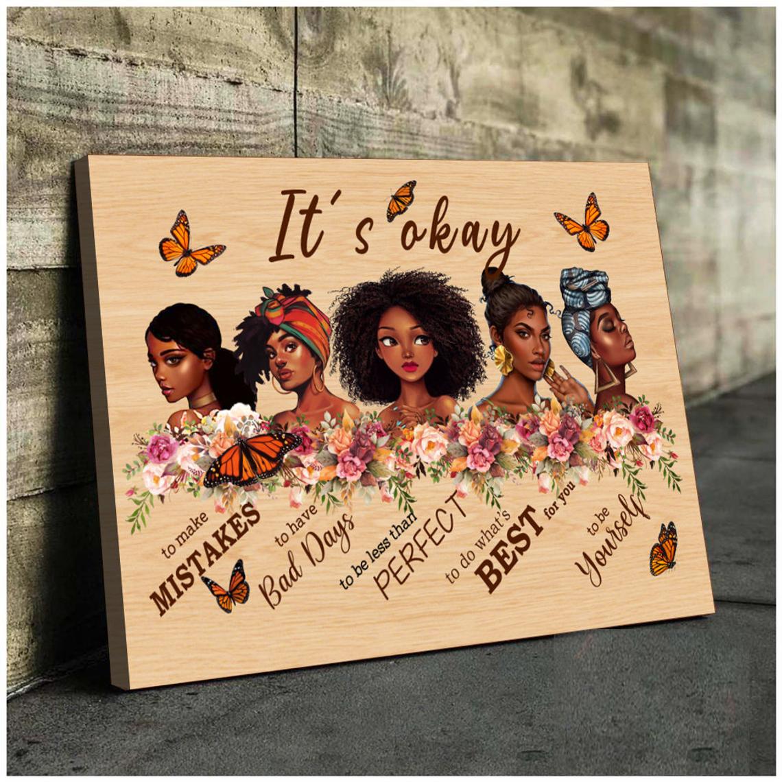 Its Okay Black Girls Portrait Poster Canvas, African American Girl, Afro Women Art Print, Black Girl Pride, Strong Black Queen Poster Canvas