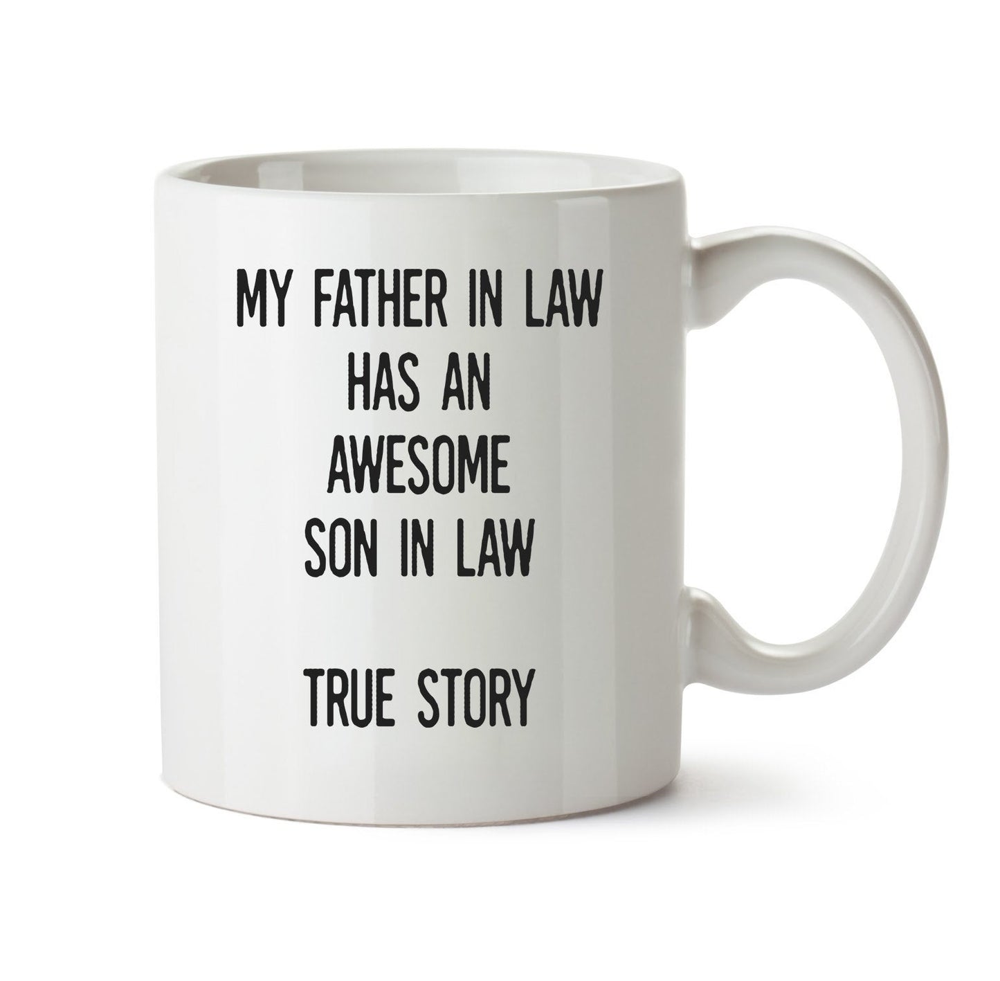 Father In Law Gift From Son In Law, Gift For Father-In-Law, Coffee Mug For Father In Law, Father In Law Birthday, Father-In-Law Mug
