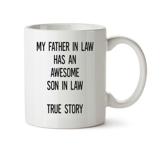 Father In Law Gift From Son In Law, Gift For Father-In-Law, Coffee Mug For Father In Law, Father In Law Birthday, Father-In-Law Mug
