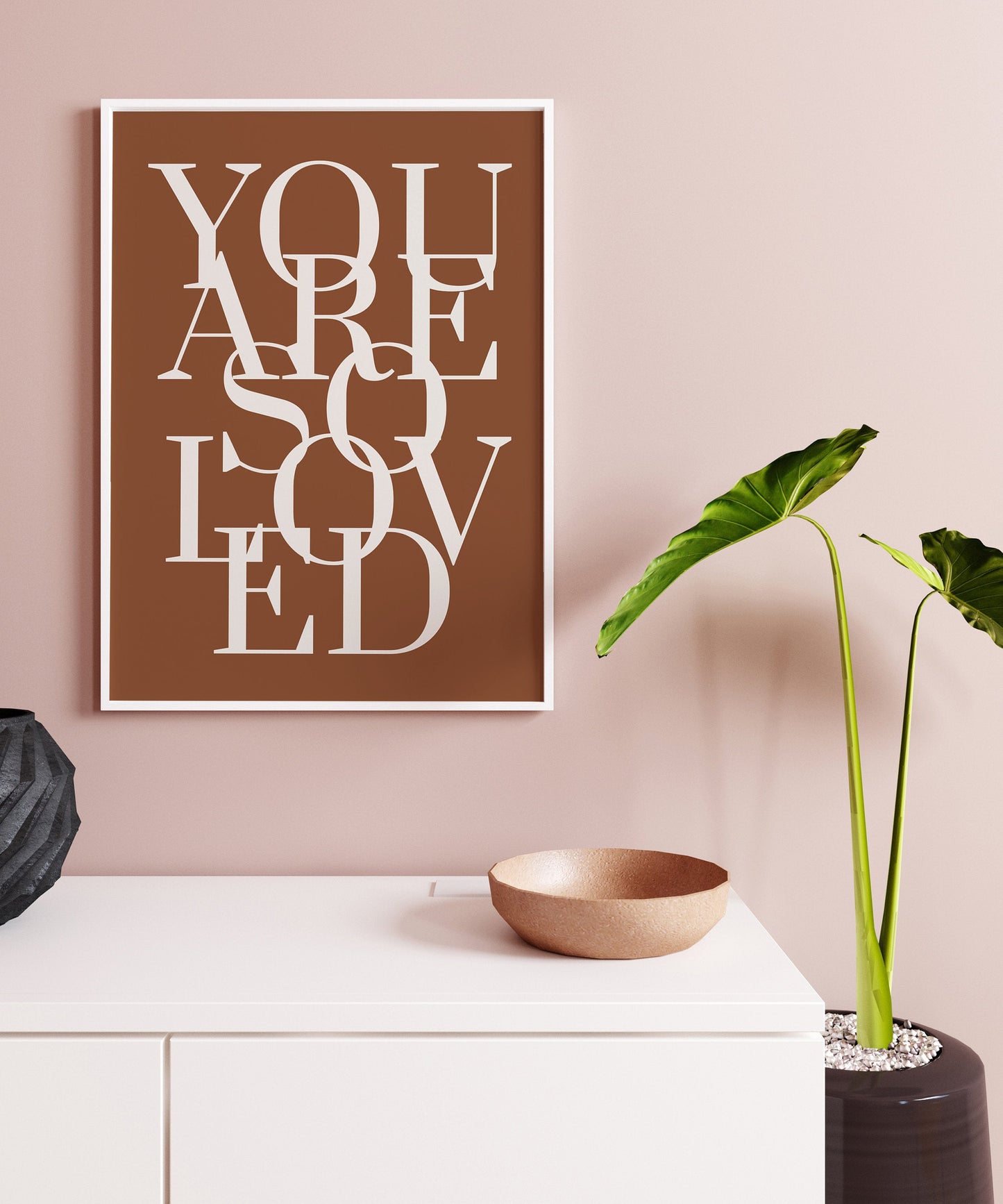 You Are So Love Art Print, Phrase And Saying Love, Wall Art, INSTANT DOWNLOAD, Friendship Art Print, Love Art Print, Digital Art Print.