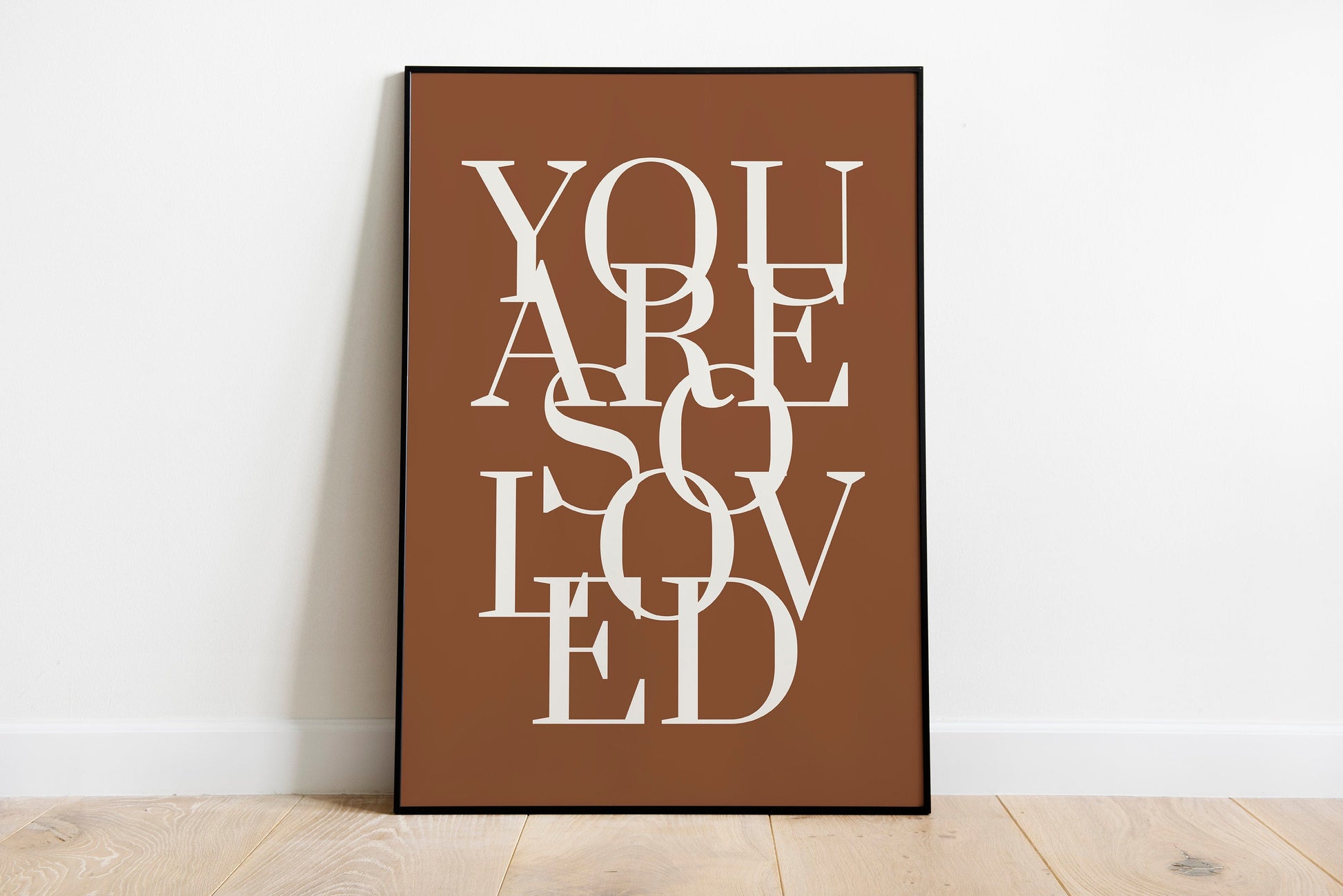 You Are So Love Art Print, Phrase And Saying Love, Wall Art, INSTANT DOWNLOAD, Friendship Art Print, Love Art Print, Digital Art Print.