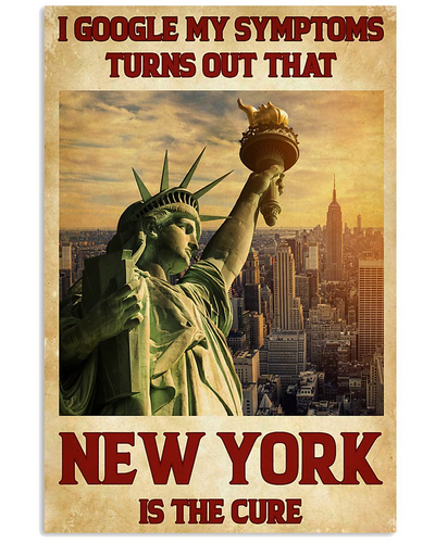 New York Is The Cure Poster Vintage Room Home Decor Wall Art Gifts Idea - Mostsuit