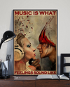 Music And Wine Loves Poster Music Is What Feelings Sound Like Vintage Room Home Decor Wall Art Gifts Idea - Mostsuit