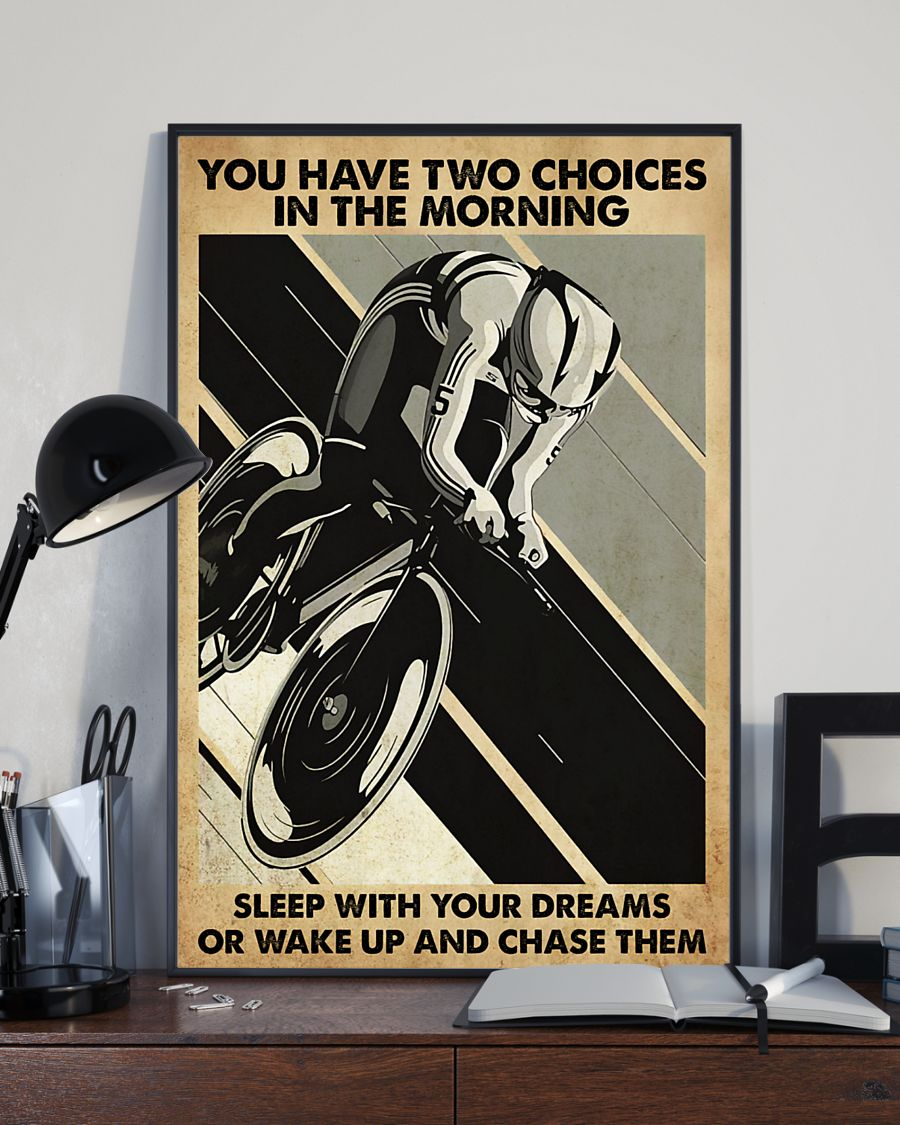Cycling You Have Two Choices Poster Cyclists Bikers Vintage Room Home Decor Wall Art Gifts Idea - Mostsuit