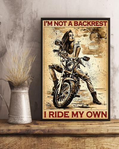 Motorcycle Girl Poster I'm Not A Backrest I Ride My Own Vintage Room Home Decor Wall Art Gifts Idea - Mostsuit