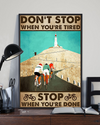 Cycling Poster Stop When You Are Done Vintage Room Home Decor Wall Art Gifts Idea - Mostsuit