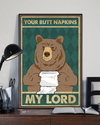 Bear Bathroom Toilet Paper Poster Your Butt Napkins My Lord Vintage Room Home Decor Wall Art Gifts Idea - Mostsuit