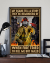 Firefighter Poster My Scars Tell A Story They're Reminders Of Vintage Room Home Decor Wall Art Gifts Idea - Mostsuit