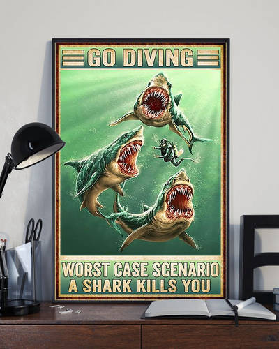 Scuba Diver Poster Go Diving Worst Case Scenario A Shark Kills You Vintage Room Home Decor Wall Art Gifts Idea - Mostsuit