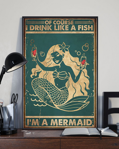 Mermaid And Wine Loves Canvas Prints Of Course I Drink Like A Fish Vintage Wall Art Gifts Vintage Home Wall Decor Canvas - Mostsuit