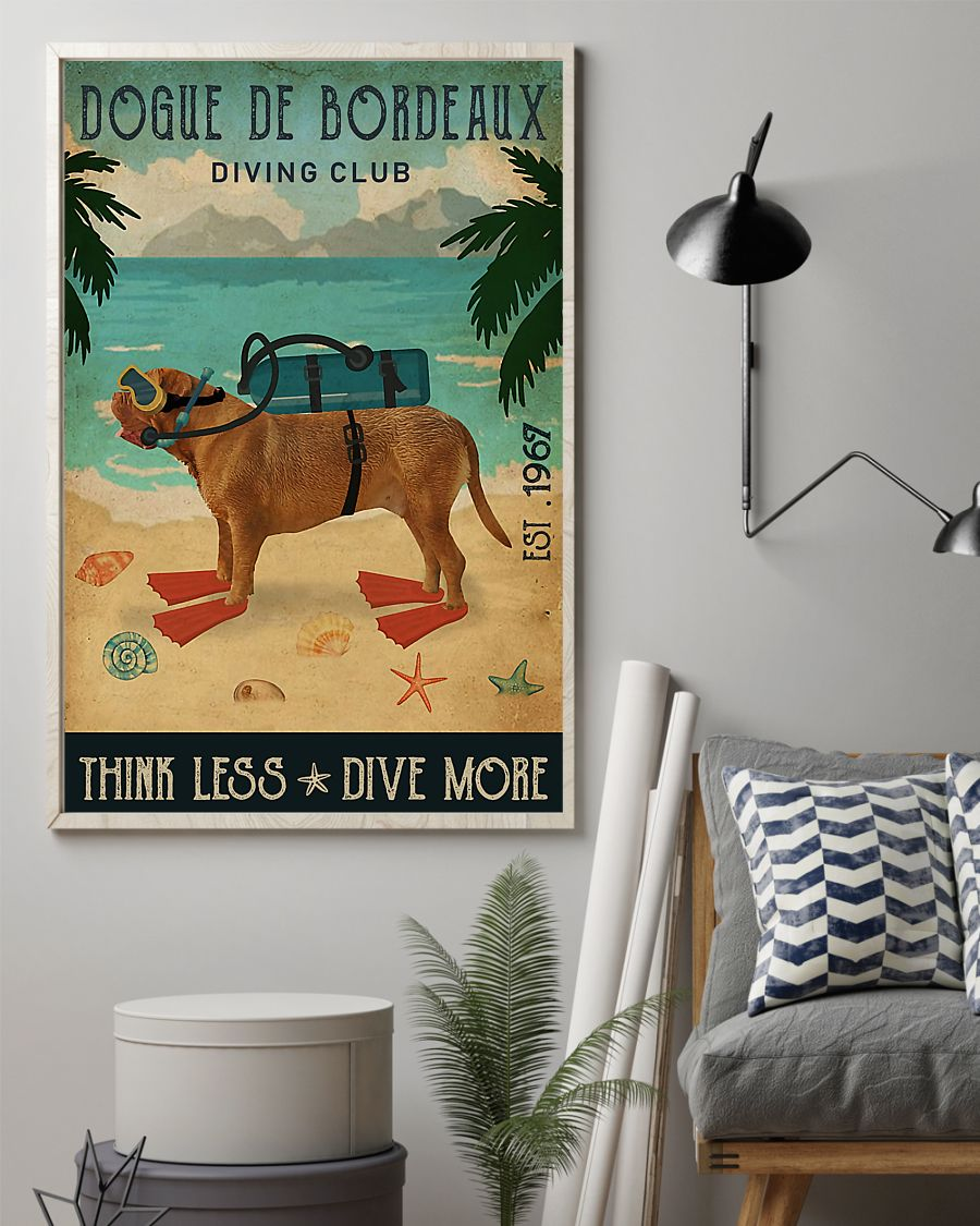 Dogue de Bordeaux Dog Loves Canvas Prints Diving Club Think Less Dive More Vintage Wall Art Gifts Vintage Home Wall Decor Canvas - Mostsuit
