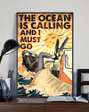 Scuba Diving Loves Poster The Ocean Is Calling And I Must Go Vintage Room Home Decor Wall Art Gifts Idea - Mostsuit