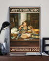 Bake Dog Loves Poster Just A Girl Who Loves Baking Vintage Room Home Decor Wall Art Gifts Idea - Mostsuit