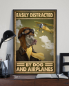 Weimaraner Dog Poster Easily Distracted By Dog And Airplanes Vintage Room Home Decor Wall Art Gifts Idea - Mostsuit