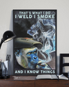 Welder Monkey Smoking Poster That's What I Do I Wels I Smoke Vintage Room Home Decor Wall Art Gifts Idea - Mostsuit